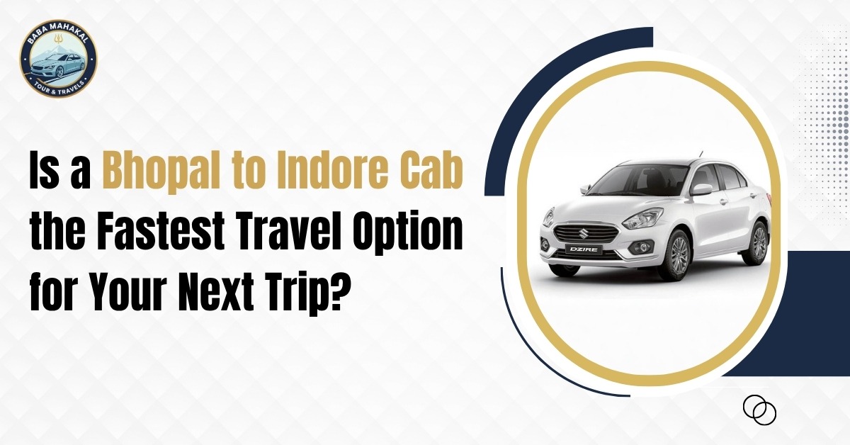 Bhopal to Indore Cab