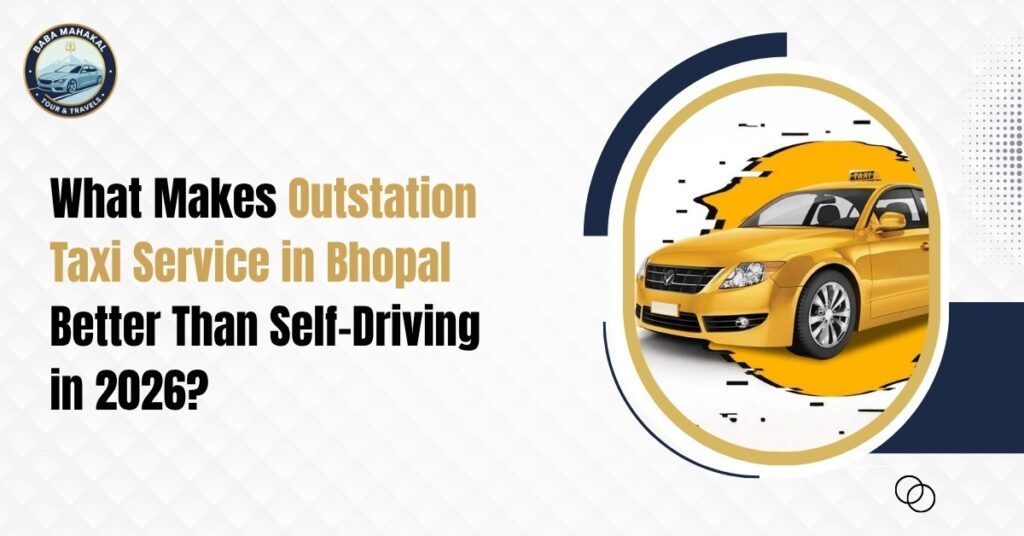 Outstation Taxi Service in Bhopal