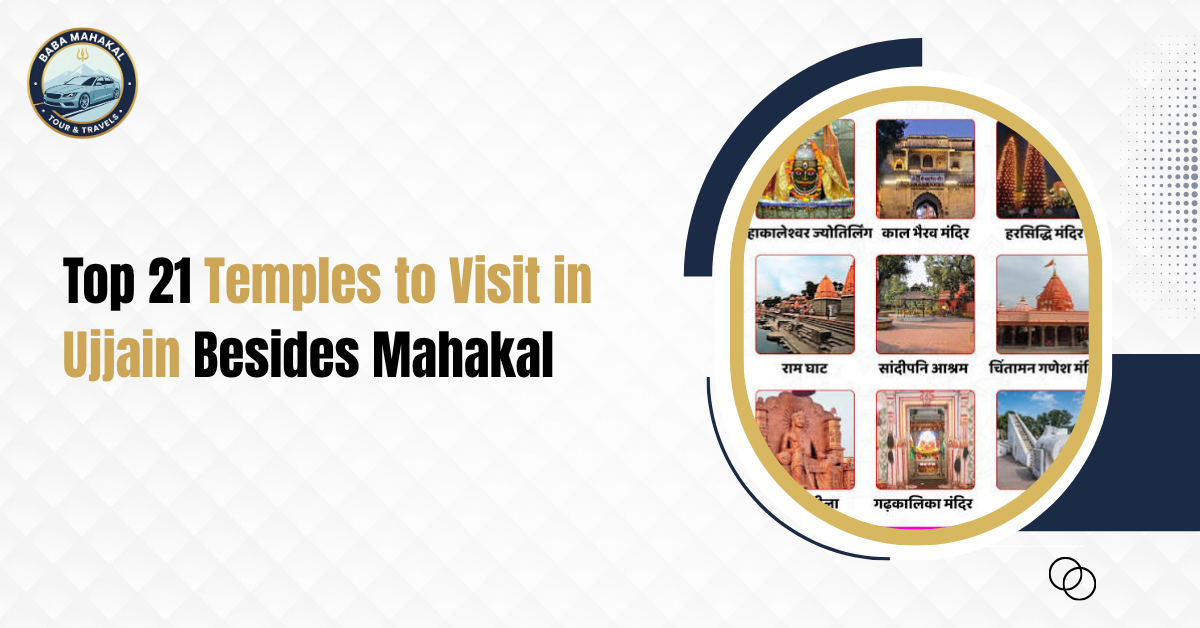 Top 21 Temples to Visit in Ujjain Besides Mahakal