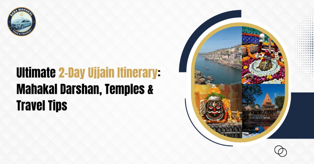 2-Day Ujjain Itinerary